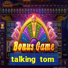 talking tom dinheiro infinito